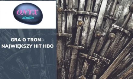 Gra o Tron – największy hit HBO